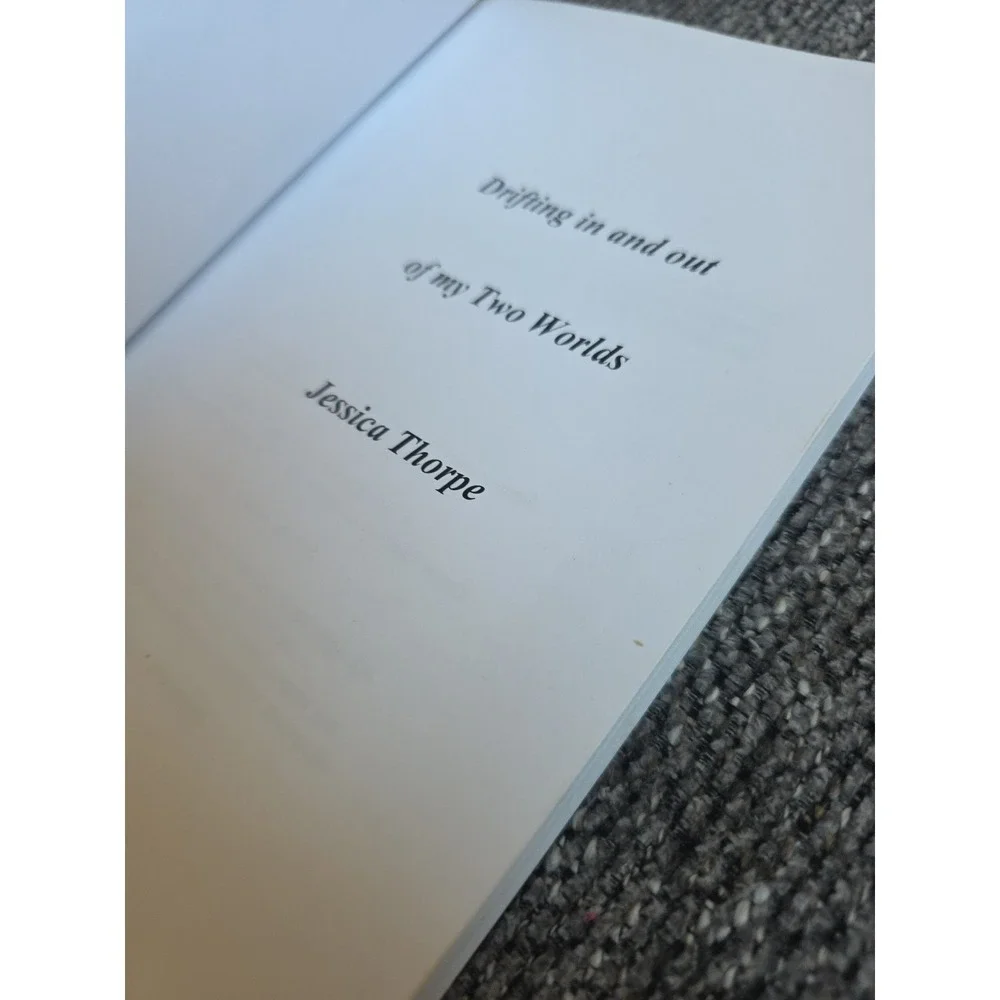 Drifting in and out‎ of my Two Worlds Jessica Thorpe Selective Mutism Paperback